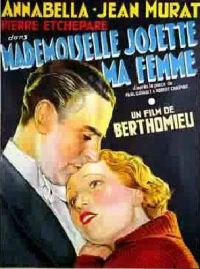 Постер фильма: Мадемуазель Жозетта, моя жена