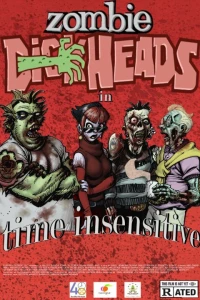 Постер фильма: Zombie Dickheads in Time Insensitive