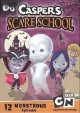 Casper's Scare School