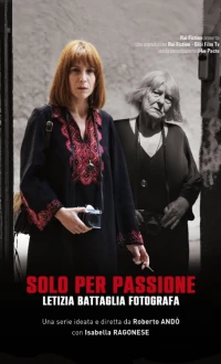 Solo per passione - Letizia Battaglia fotografa