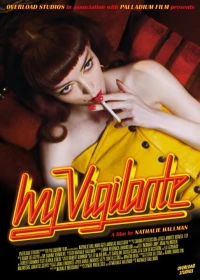 Постер фильма: Ivy Vigilante