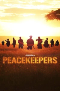 Постер фильма: Peacekeepers