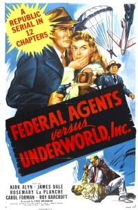 Постер фильма: Federal Agents vs. Underworld, Inc.
