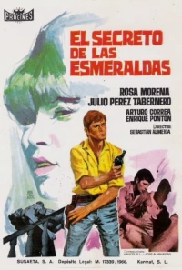 Постер фильма: El secreto de las esmeraldas