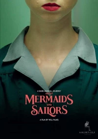 Постер фильма: About Mermaids and Sailors