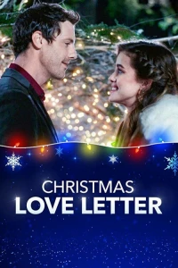 Постер фильма: Любовное письмо на Рождество