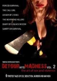 Постер фильма: Detour Into Madness Vol 2.