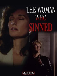 Постер фильма: Женщина, которая согрешила