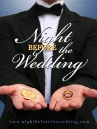 Постер фильма: Ночь накануне свадьбы