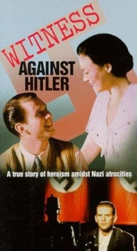 Постер фильма: Witness Against Hitler