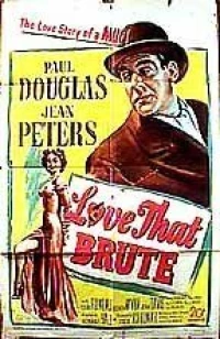 Постер фильма: Love That Brute