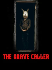 Постер фильма: The Grave Caller