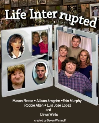 Постер фильма: Life Interrupted