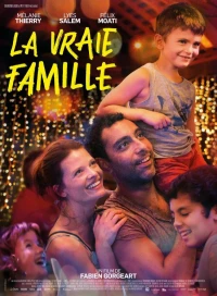 Постер фильма: La vraie famille