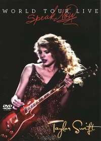 Постер фильма: Taylor Swift: Speak Now World Tour Live