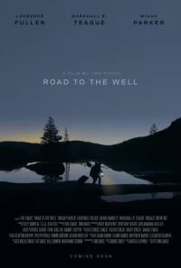 Постер фильма: Road to the Well