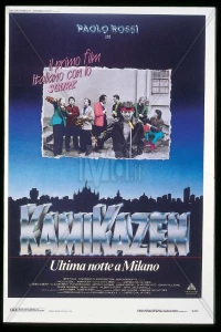 Постер фильма: Камикадзе — последняя ночь в Милане