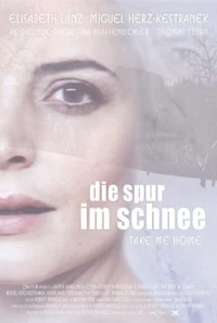 Постер фильма: Die Spur im Schnee