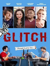 Постер фильма: Glitch