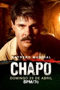 Постер фильма: Эль Чапо