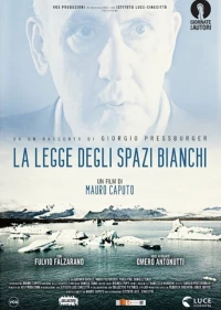 Постер фильма: La legge degli spazi bianchi