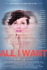 Постер фильма: Всё, что я хочу