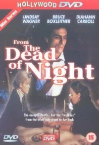 Постер фильма: From the Dead of Night