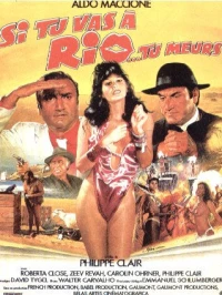 Постер фильма: Если ты в Рио… то ты мерзавец