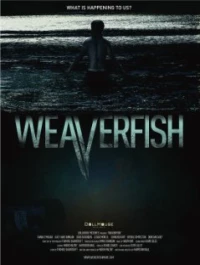 Постер фильма: Weaverfish