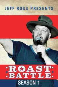 Постер фильма: Jeff Ross Presents Roast Battle