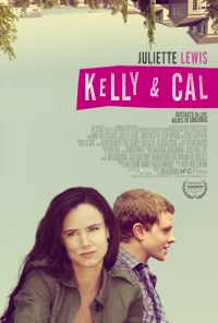 Постер фильма: Келли и Кэл
