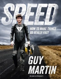 Постер фильма: Speed with Guy Martin