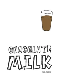 Постер фильма: Chocolate Milk