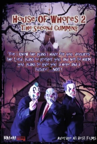 Постер фильма: House of Whores 2: The Second Cumming