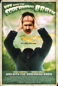 Постер фильма: Человек с кричащим мозгом