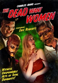 Постер фильма: Мертвецы хотят женщин