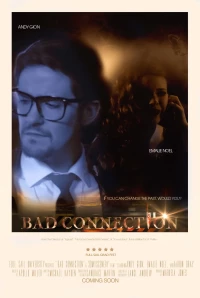 Постер фильма: Bad Connection