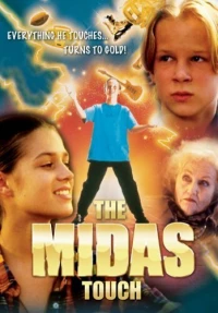 Постер фильма: Прикосновение Мидаса