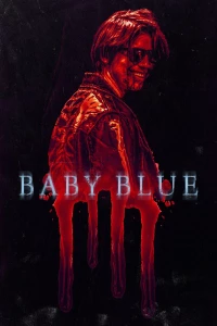 Постер фильма: Baby Blue