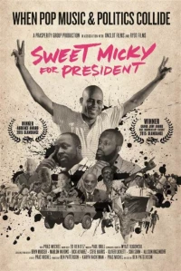 Постер фильма: Сладкого Микки в президенты