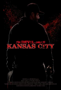 Постер фильма: Дьявол приходит в Канзас-Сити
