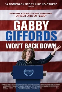 Постер фильма: Gabby Giffords Won't Back Down