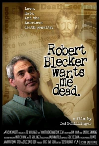 Постер фильма: Robert Blecker Wants Me Dead