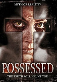 Постер фильма: Possessed