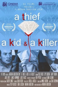 Постер фильма: Вор, ребёнок и убийца