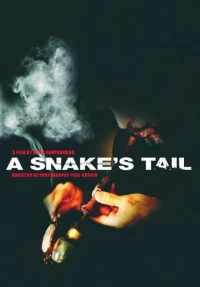 Постер фильма: A Snake's Tail