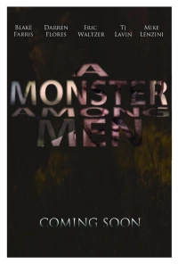Постер фильма: A Monster Among Men