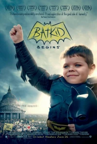 Постер фильма: Batkid Begins