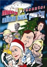 Постер фильма: Alien Sex Party