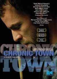 Постер фильма: Chronic Town